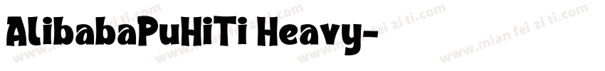 AlibabaPuHiTi Heavy字体转换